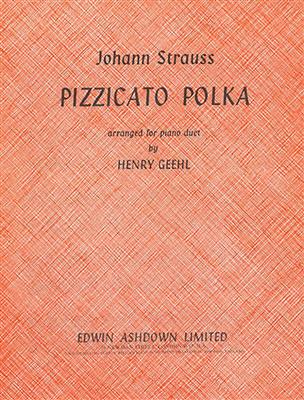 Pizzicato Polka: (Arr. Henry Geehl): Klavier Duett
