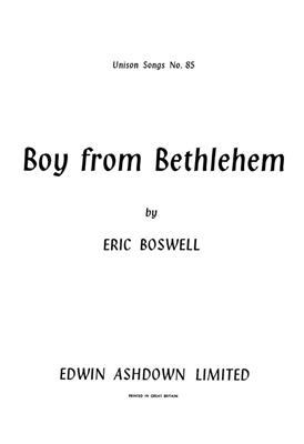 E. Boswell: Boy From Bethlehem: Gemischter Chor mit Begleitung