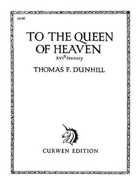 Thomas Dunhill: To The Queen Of Heaven: Gesang mit Klavier