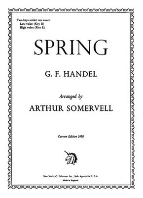Georg Friedrich Händel: Spring: (Arr. Arthur Somervell): Gesang mit Klavier