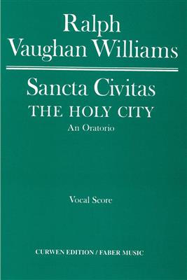 Ralph Vaughan Williams: Sancta Civitas: Gemischter Chor mit Klavier/Orgel
