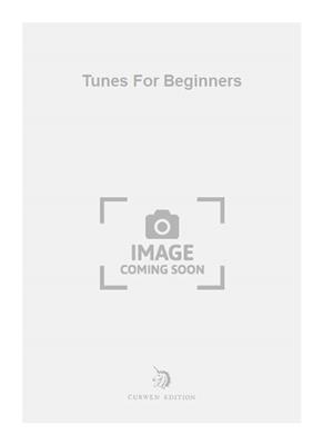 Tunes For Beginners