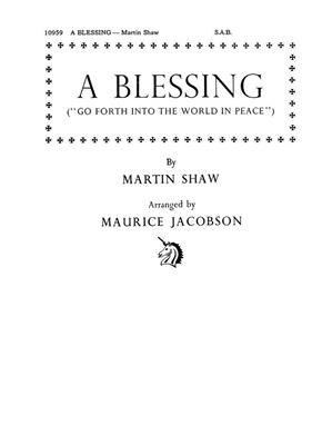 Martin Shaw: A Blessing: Gemischter Chor mit Begleitung