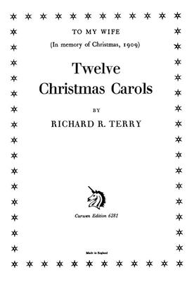 R. R. Terry: Twelve Christmas Carols: Gemischter Chor mit Begleitung