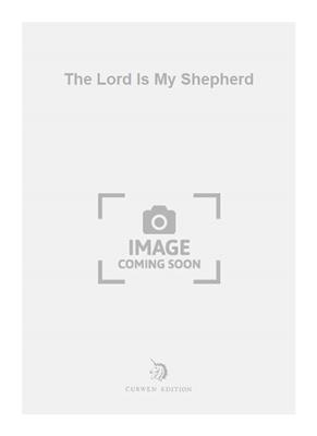 Henry Smart: The Lord Is My Shepherd: Frauenchor mit Klavier/Orgel