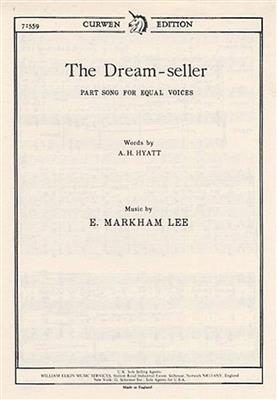 E Markham Lee: The Dream-Seller: Frauenchor mit Klavier/Orgel
