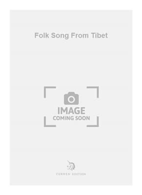 S. Middlebrook: Folk Song From Tibet: Sopranblockflöte
