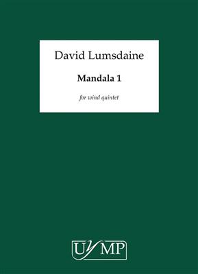 David Lumsdaine: Mandala 1: Blasquintett