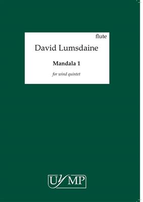 David Lumsdaine: Mandala 1: Blasquintett