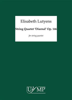 Elisabeth Lutyens: String Quartet 'Diurnal' Op.146: Streichquartett