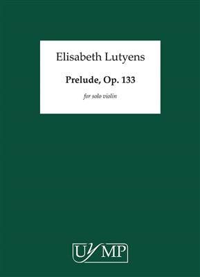 Elisabeth Lutyens: Prelude Op.133: Violine Solo