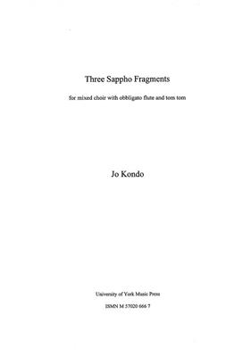 Jo Kondo: Three Sappho Fragments: Gemischter Chor mit Ensemble