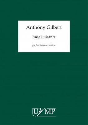 Anthony Gilbert: Rose Luisante: Akkordeon Solo