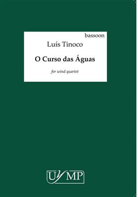 Luís Tinoco: O Curso Das Águas: Bläserensemble