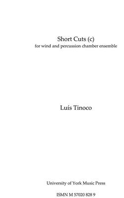 Luís Tinoco: Short Cuts: Bläserensemble