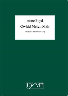 Anne Boyd: Gwlydd Melyn Mair: Oboe mit Begleitung
