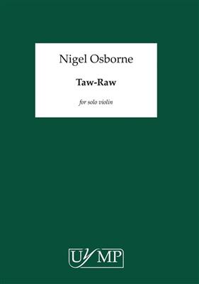 Nigel Osborne: Taw-Raw: Violine Solo