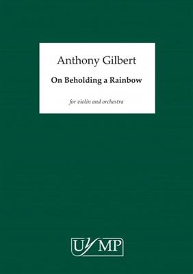 Anthony Gilbert: On Beholding A Rainbow: Violine mit Begleitung