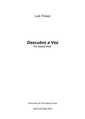 Luís Tinoco: Descubro a Voz: Gemischter Chor mit Begleitung