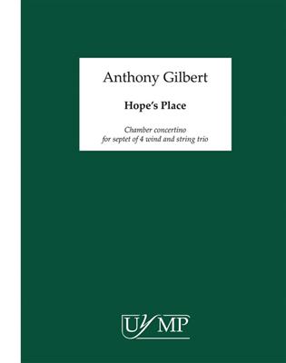 Anthony Gilbert: Hope's Place: Kammerensemble