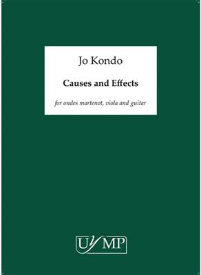 Jo Kondo: Causes And Effects: Kammerensemble