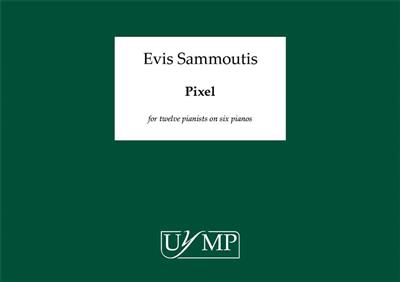 Evis Sammoutis: Pixel: Klavier Duett
