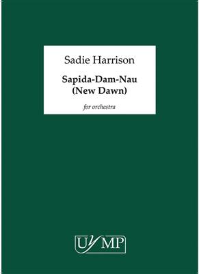 Sadie Harrison: Sapida-Dam-Nau: Orchester