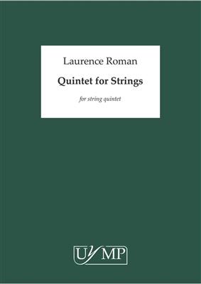 Laurence Roman: Quintet For Strings: Streichquintett