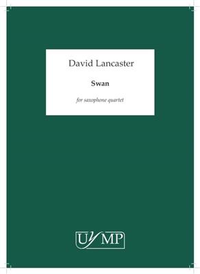 David Lancaster: Swan: Saxophon Ensemble