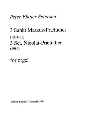 Peter Elkjær Petersen: Seks Præludier: Orgel