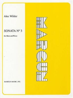 Alec Wilder: Sonata No.3: Horn mit Begleitung