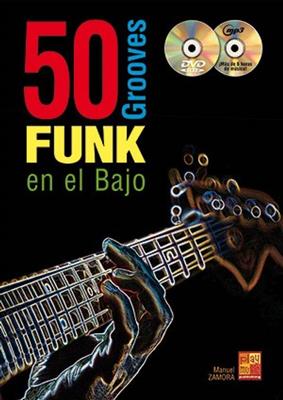 50 Grooves Funk En El Bajo: Bassgitarre Solo