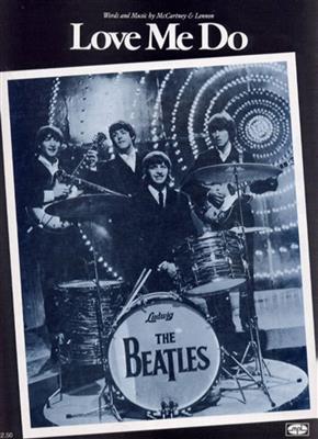 The Beatles: Love Me Do: Klavier, Gesang, Gitarre (Songbooks)
