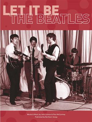 The Beatles: Let It Be: Klavier, Gesang, Gitarre (Songbooks)