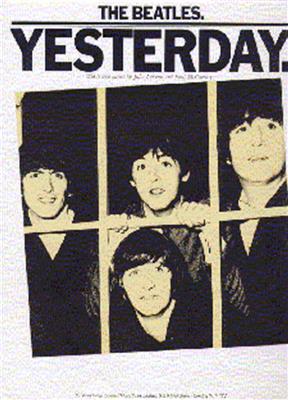 The Beatles: Yesterday: Klavier, Gesang, Gitarre (Songbooks)