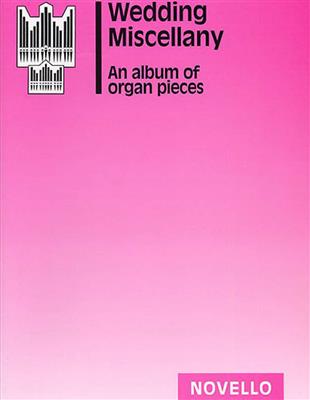 An Album Of Organ Pieces: Orgel