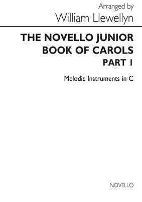 William Llewellyn: Novello Junior Book Of Carols Part 1: C-Instrument