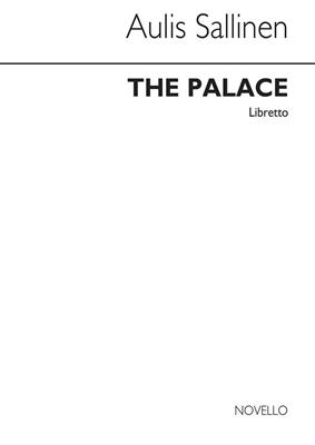 Aulis Sallinen: The Palace Opera (Libretto):