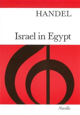 Georg Friedrich Händel: Israel In Egypt: Gemischter Chor mit Klavier/Orgel
