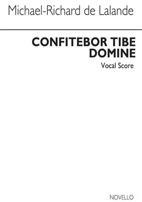 Michel-Richard Delalande: Confitebor Tibi Domine: Gemischter Chor mit Klavier/Orgel