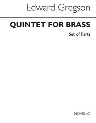 Edward Gregson: Quintet For Brass (Parts): Blechbläser Ensemble