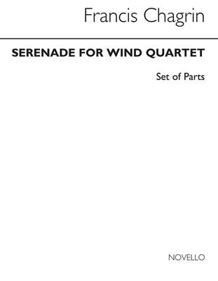 Francis Chagrin: Serenade For Wind Quartet (Parts): Bläserensemble