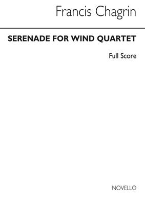 Francis Chagrin: Serenade For Wind Quartet: Bläserensemble