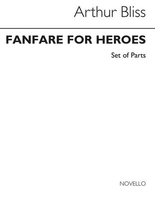 Arthur Bliss: Fanfares For Heroes Brass Ensemble (Parts): Blechbläser Ensemble