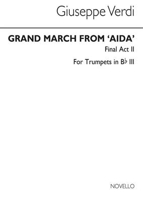 Giuseppe Verdi: Grand March From 'Aida' (Tpt 3): Trompete Solo