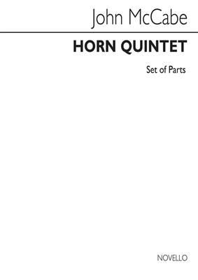 John McCabe: Horn Quintet (Parts): Kammerensemble