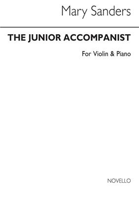 Mary Sanders: Junior Accompanist Book 3 for Violin and Piano: Violine mit Begleitung
