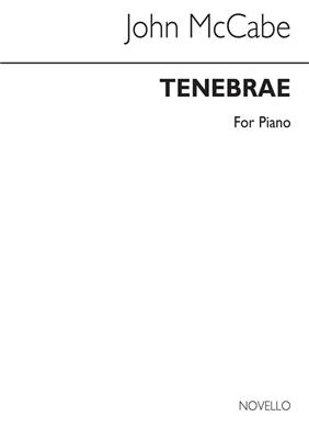 John McCabe: Tenebrae For Piano: Klavier Solo