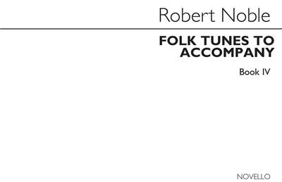 Folk Tunes to Accompany Book 4