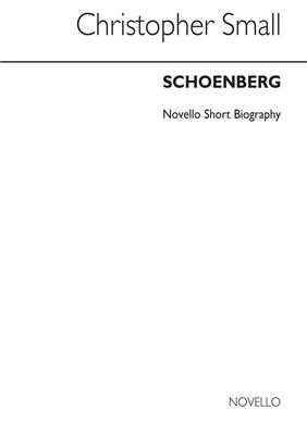 Arnold Schönberg: Novello Short Biography